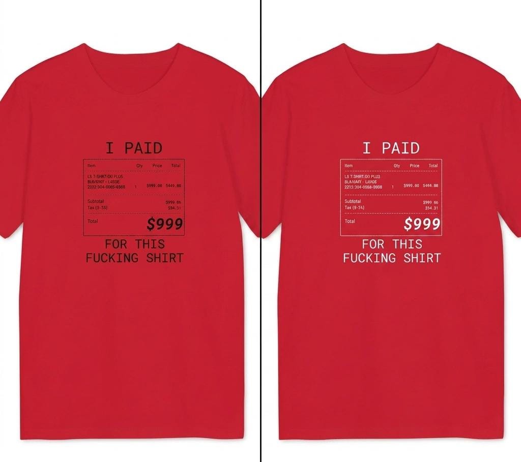 I Paid 999 For This F**ing Shirt, I can afford it, tshirt branded, Anti Fashion Streetwear, designer Gift Unisex*