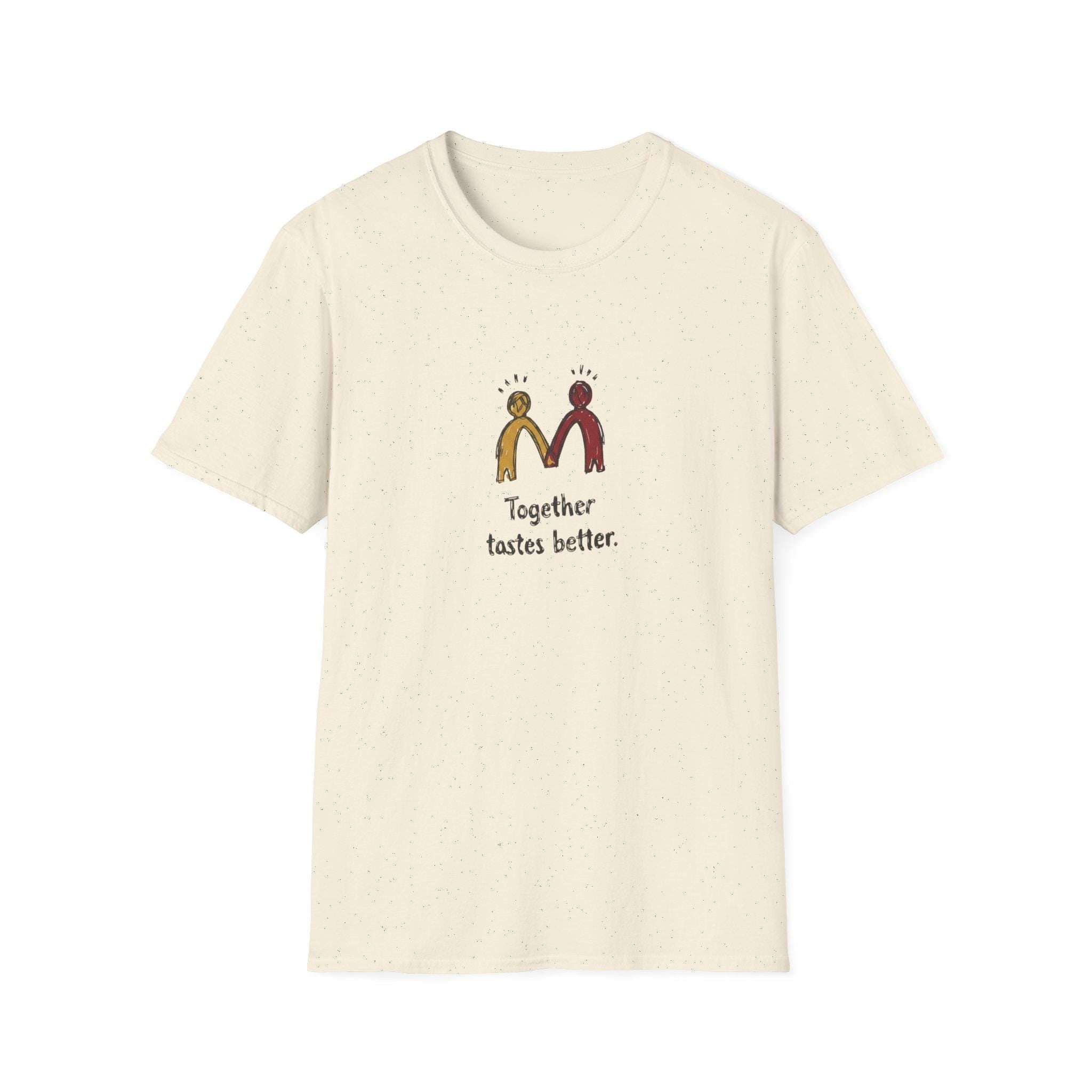 Together tastes better Mc donald's shirts, happy comfort custom gift shirt, friends branded unisex tee